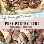 Fig bacon goat cheese tart Pinterest Pin