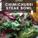 P Grilled Steak Chimichurri Bowl With Tostones Pinterest Pin