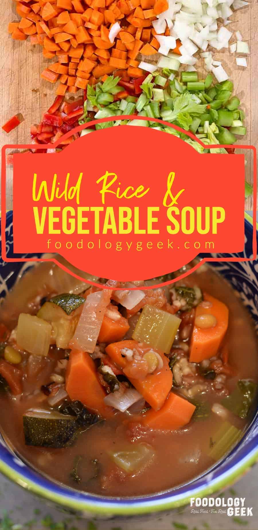 wild rice and vegetable soup pinterest image by foodology geek.
