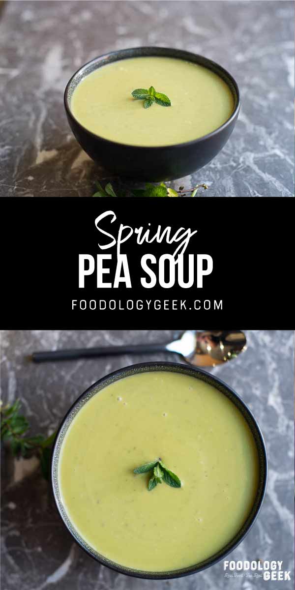 spring pea soup in a bowl. pinterest image by foodology geek.