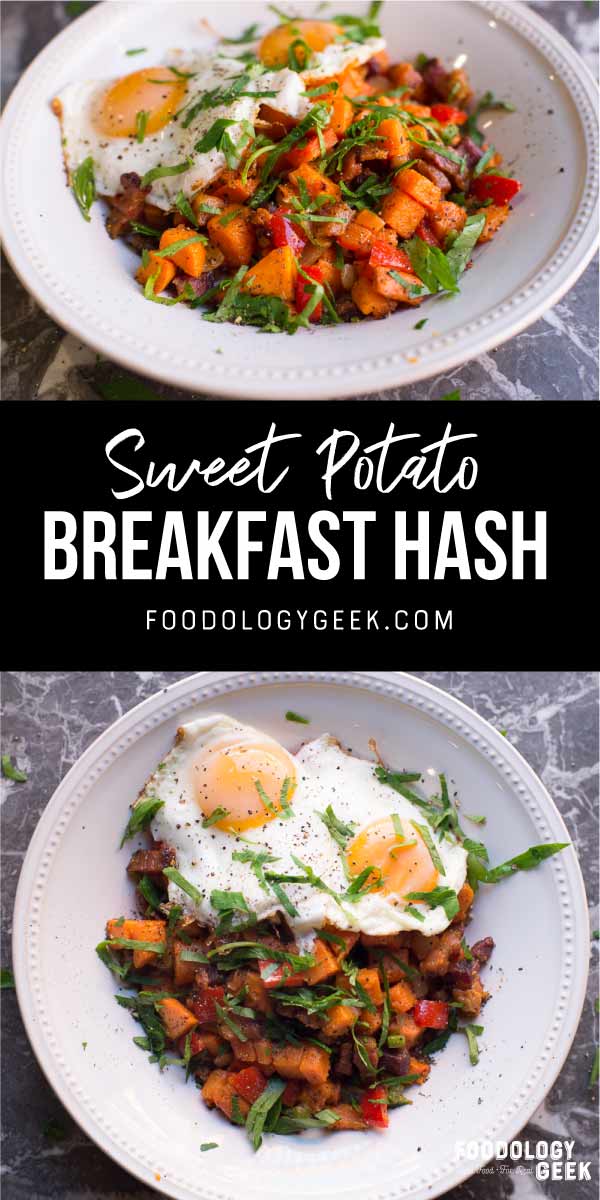 sweet potato breakfast hash recipe. pinterest image by foodology geek.