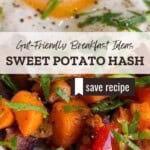 Gut-Friendly Sweet Potato Hash Pinterest Pin