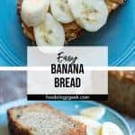 easy banana bread recipe pinterest image by foodology geek