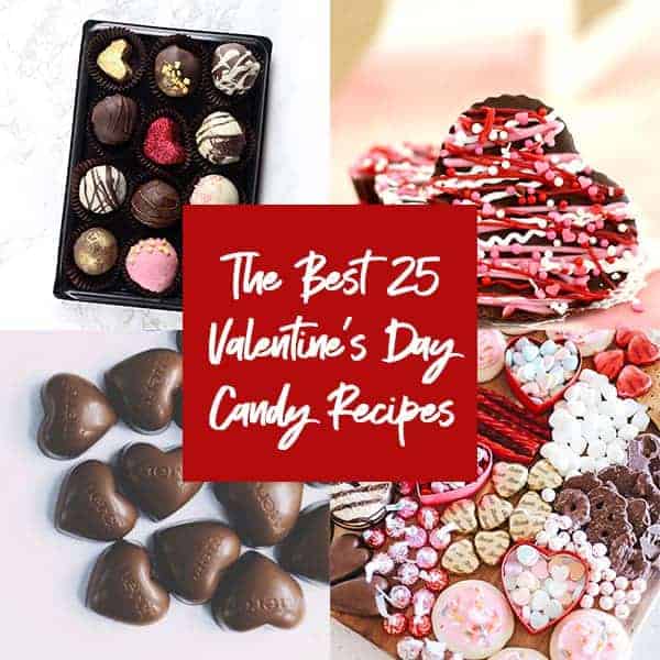 Easy Homemade Valentine’s Day Candy Recipes