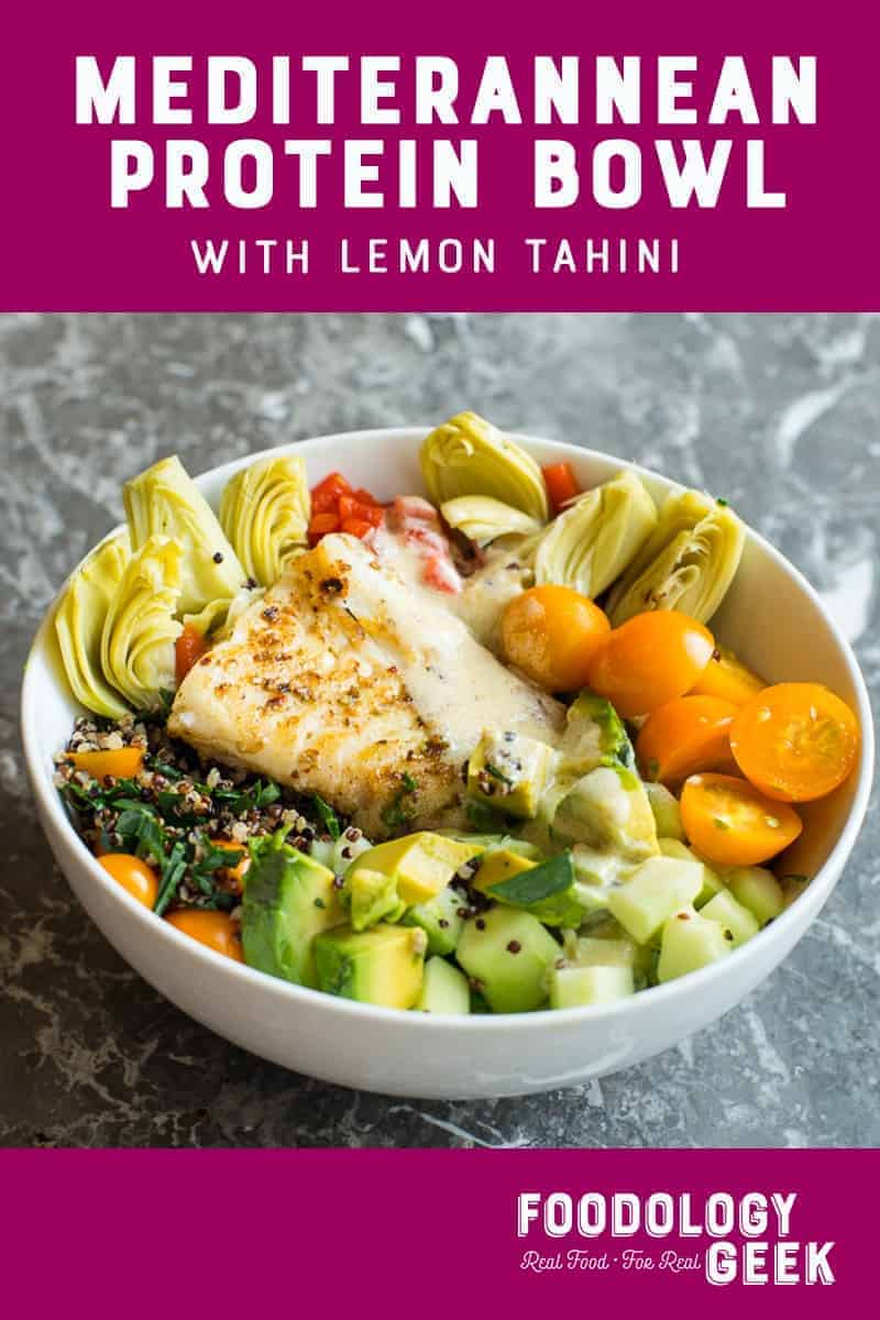 Mediterranean fish power bowl. Contains quinoa, lacinato kale, fresh tomatoes, cucumbers and a lovely lemon tahini dressing. Pinterest image by foodology geek.