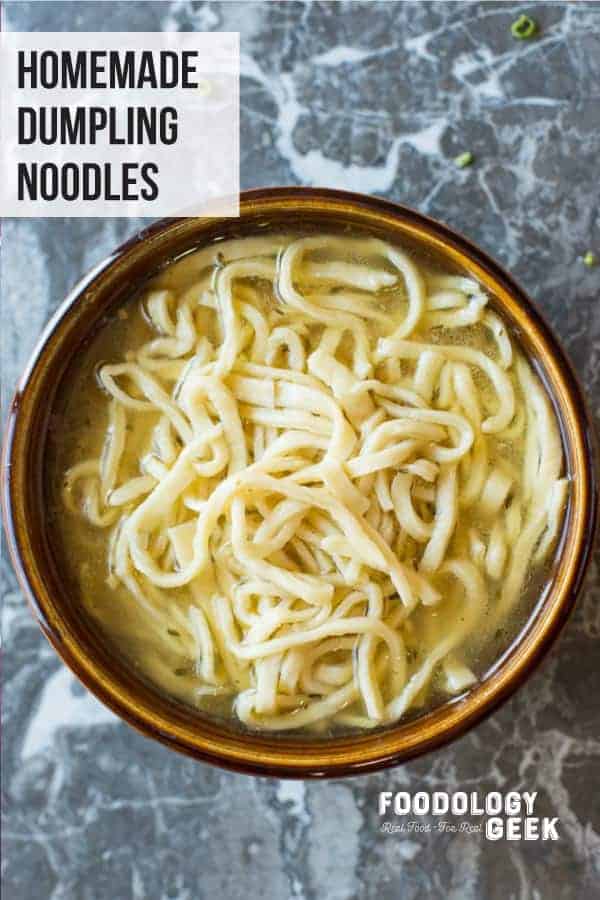 The Best Homemade Dumpling Noodle Recipe Foodology Geek