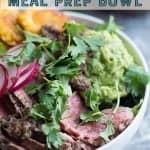 steak chimichurri meal prep bowl. chimichurri steak, tostones, guacamole pinterest image from foodology geek