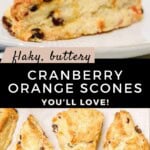 Flaky, Buttery Cranberry Orange Scones Pinterest Pin
