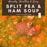 Hearty Split Pea & Ham Soup Pinterest Pin