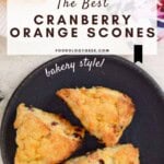 The Best Cranberry Orange Scones Pinterest Pin