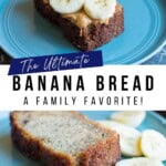 The Ultimate banana bread Pinterest Pin