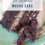 the ultimate mocha cake recipe pinterest pin