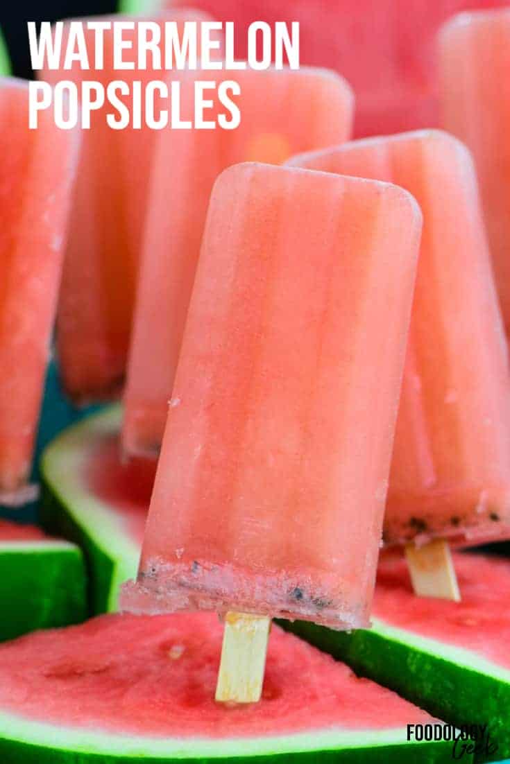 fresh watermelon popsicles pinterest image | foodology geek