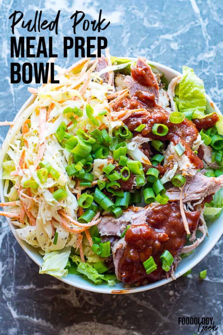 pulled pork meal prep bowl pinterest image | foodology geek