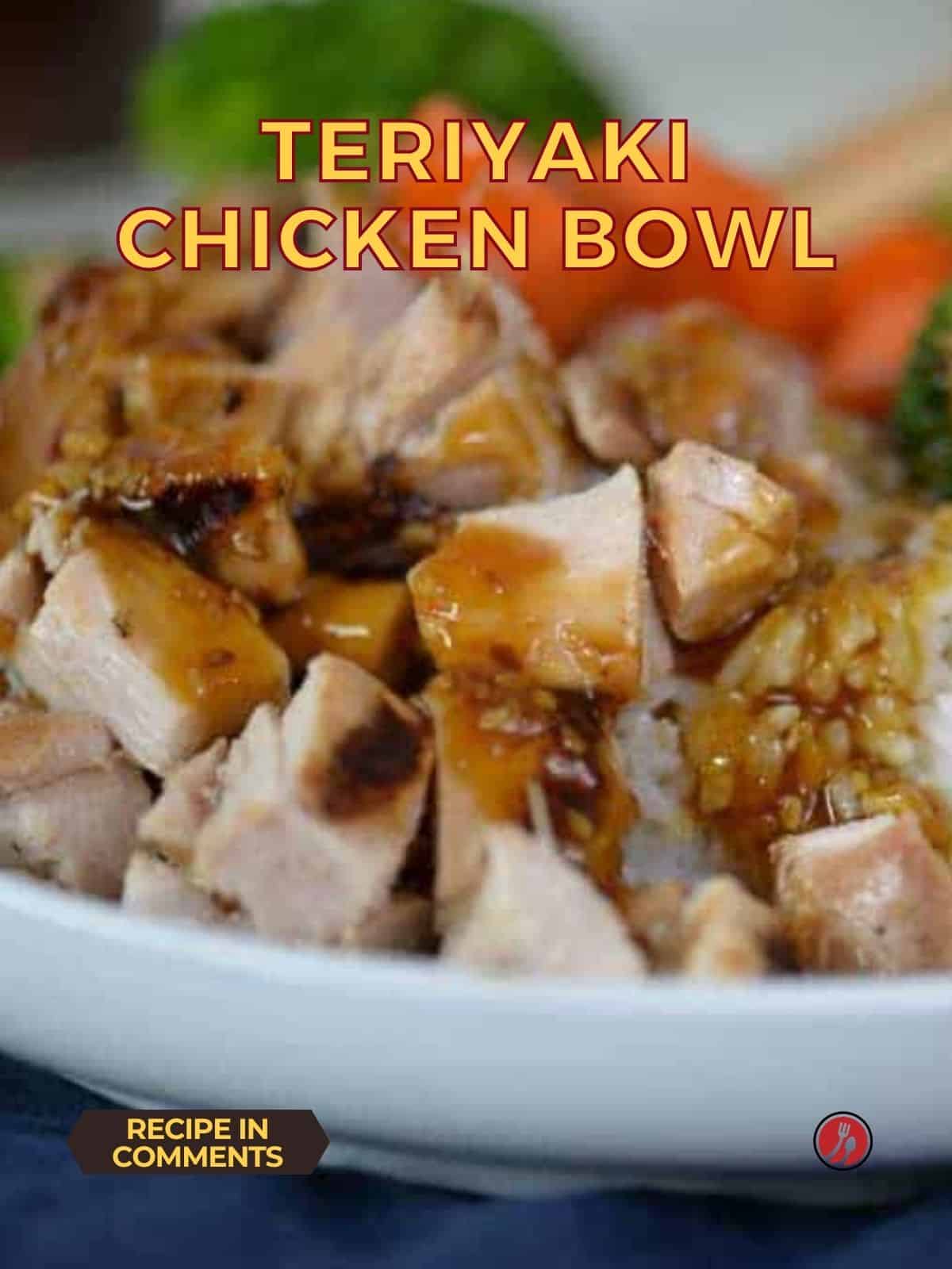 Teriyaki Chicken Bowls (Quick & Easy Dinner) - Foodology Geek