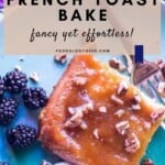 Overnight French Toast Bake Pinterest Pin