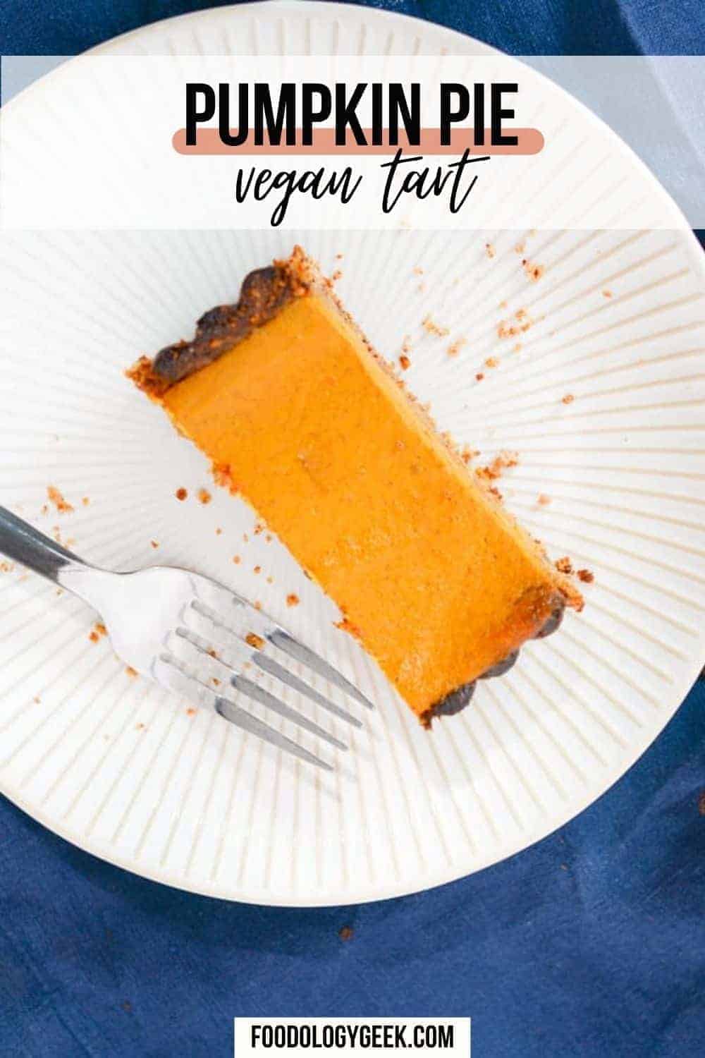 vegan pumpkin pie tart recipe, one slice on a plate with a fork