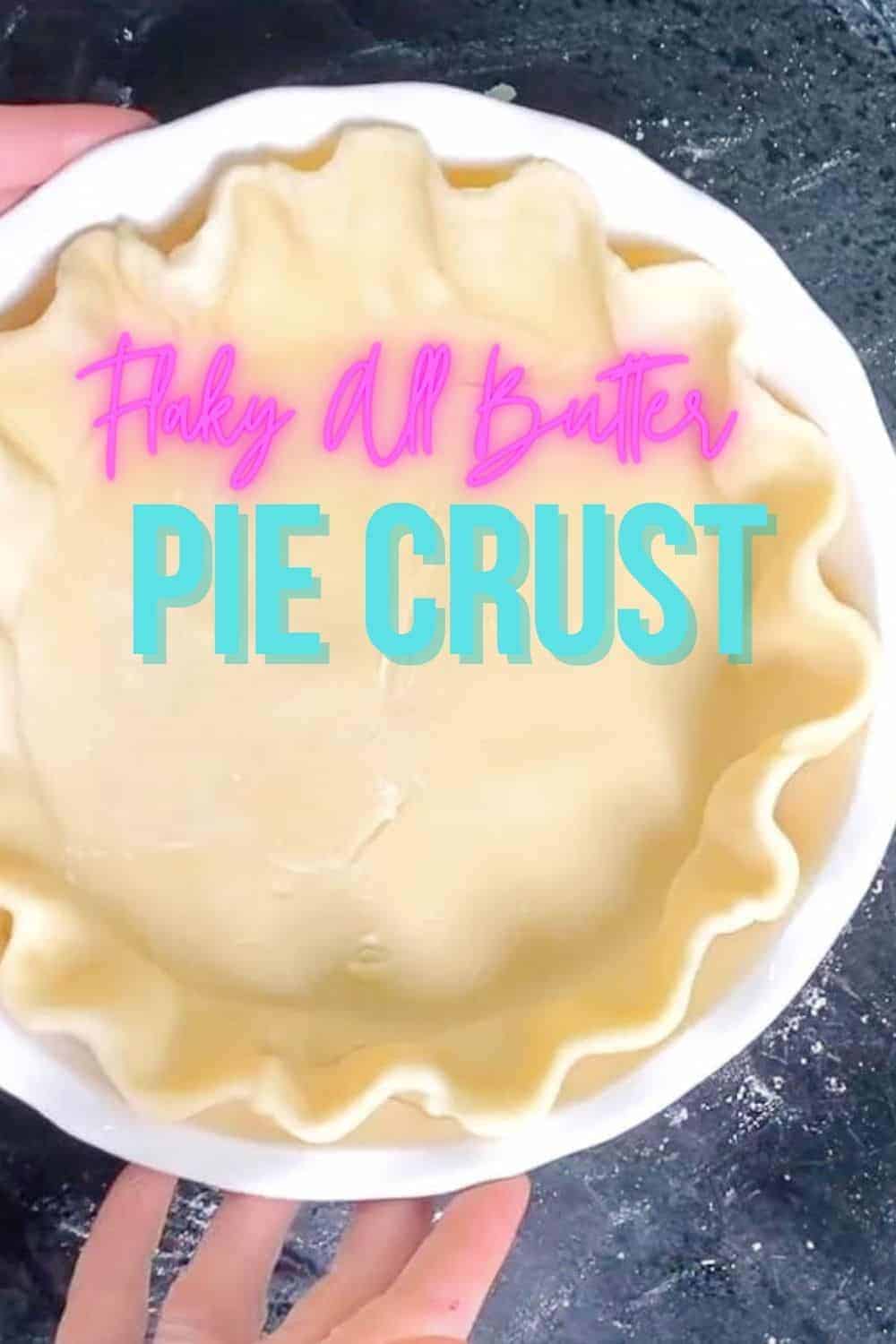 flaky all butter pie crust pinterest image