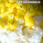 The Best Coconut Rice with Fresh Mango Pinterest Image