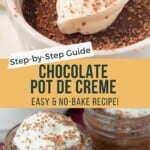 Step-By-Step Chocolate Pot De Creme Pinterest Pin