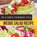 The Ultimate Wedge Salad Pinterest Pin
