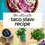 the ultimate taco slaw recipe, pinterest