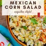 Mexican Corn Salad Esquites Style Pinterest Pin