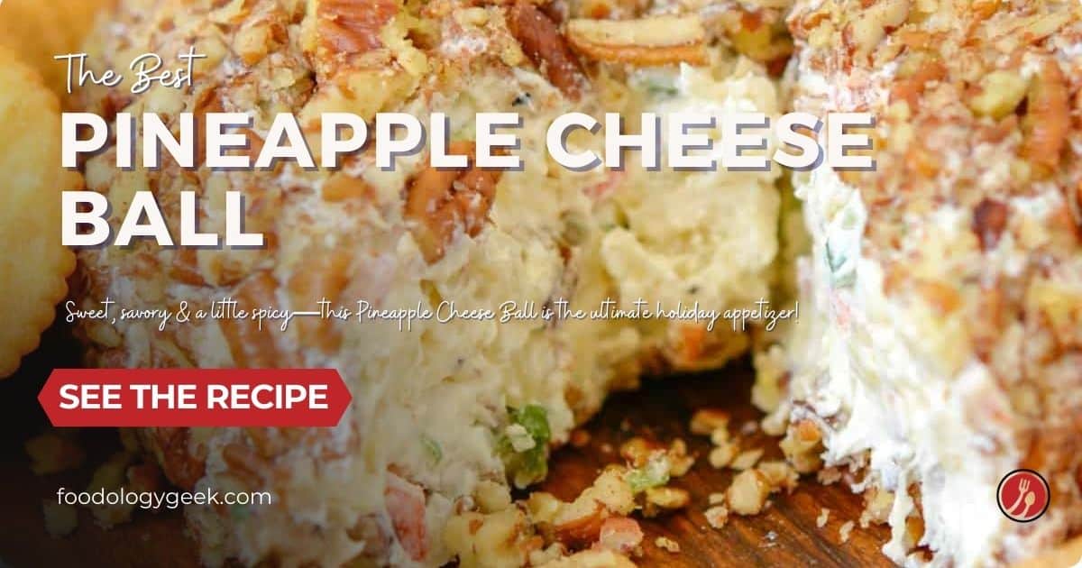 Pineapple Cheese Ball [www.foodologygeek.com]