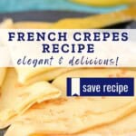 French Crepes Recipe Pinterest Pin