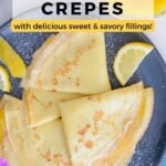 Perfect Homemade Crepes Pinterest Pin