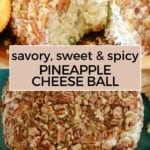 Savory Pineapple Cheese Ball Pinterest Pin