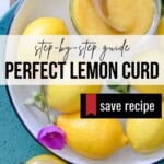 Step-By-Step Perfect Lemon Curd Pinterest Pin