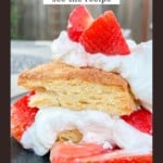 Homemade Strawberry Shortcake Pinterest Pin