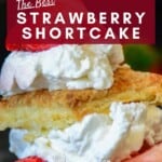 The Best Strawberry Shortcake Pinterest Pin