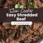 Slow Cooker Easy Shredded Beef Pinterest Pin
