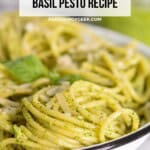 The Ultimate Basil Pesto Recipe Pinterest Pin