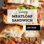 Meatloaf Sandwich Pinterest pin
