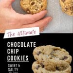 The Ultimate Chocolate Chip Cookies Pinterest Pin