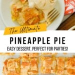 The Ultimate Pineapple Pie Pinterest Pin