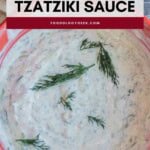 Best Homemade Tzatziki Sauce Pinterest Pin
