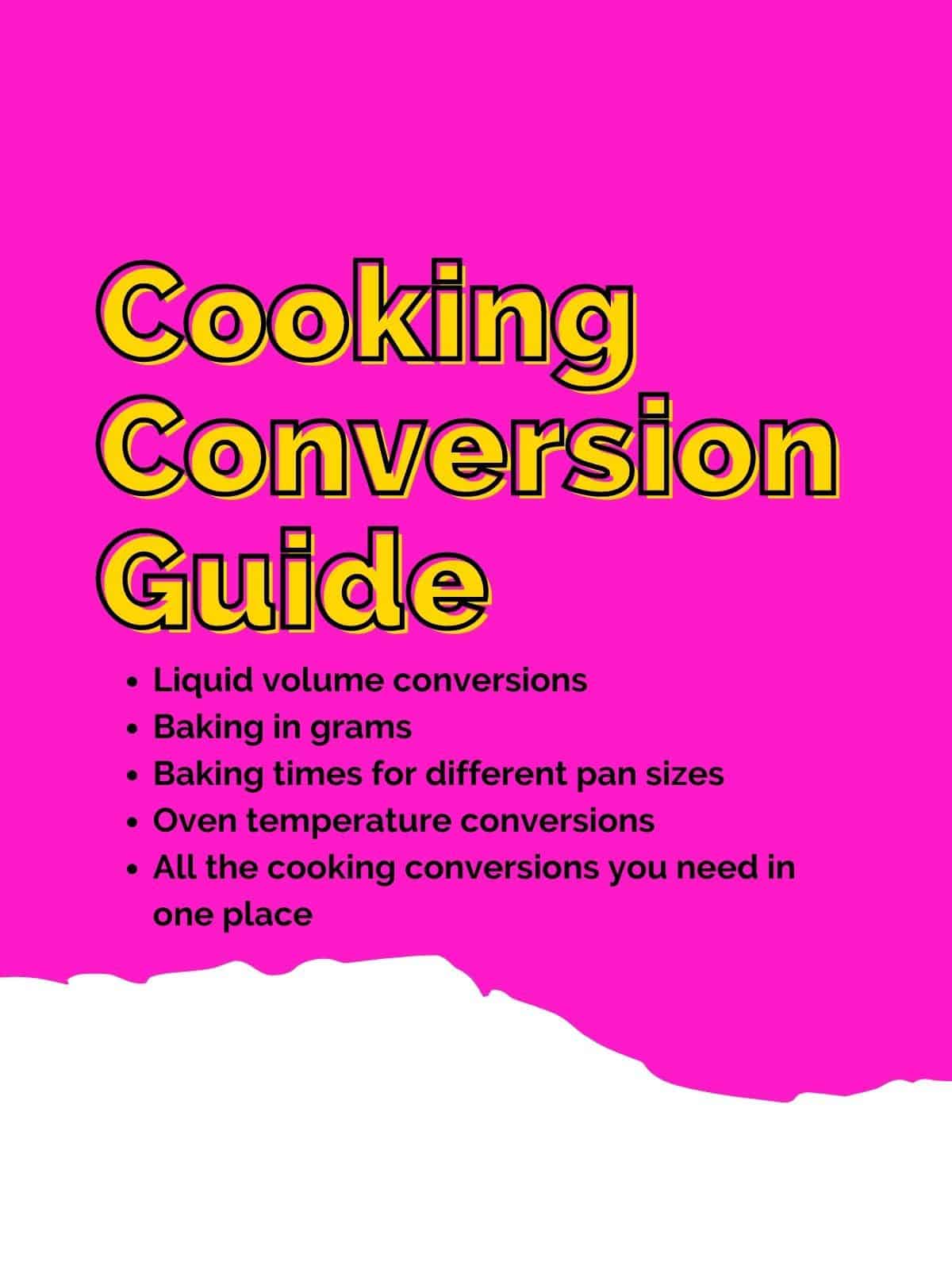 cooking conversion guide for everything you need in the kitchen