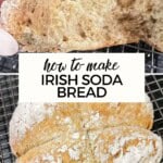 How to Make Irish Soda Bread Pinterest Pin