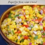 Quick Corn Salsa Recipe Pinterest Pin