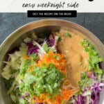 Easy Asian Slaw With Peanut Dressing Pinterest Pin