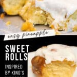 Easy Pineapple sweet rolls Pinterest Pin