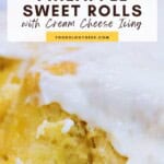 Pineapple Sweet Rolls with Cream Cheese Pinteret Pin
