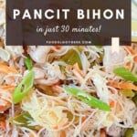 Pancit Bihon in 30 Min Pinterest Pin