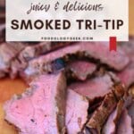 Juicy Smoked Tri-Tip Pinterest Pin