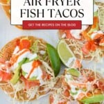 pinterst image with fish tacos on a white plate