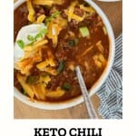 pinterest image for keto chili recipe